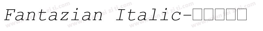 Fantazian Italic字体转换